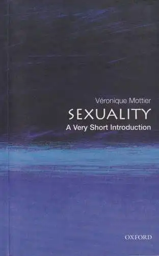 Buch: Sexuality, Mottier, Veronique, 2008, Oxford University Press