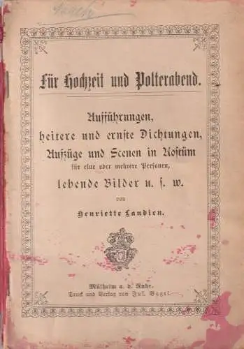 Buch: Für Hochzeit und Polterabend. Henriette Laudien, Verlag Jul. Bagel