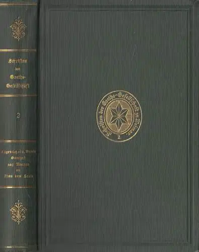 Buch: Schriften der Goethe-Gesellschaft 2, Tagebücher und Briefe Goethes aus...