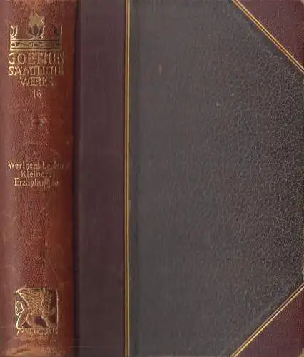 Buch: Goethes Sämtliche Werke Jubiläums-Ausgabe Band 16, Werther, Erzählungen