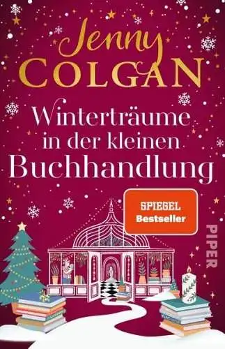 Buch: Winterträume in der kleinen Buchhandlung, Colgan, Jenny, 2023, Piper