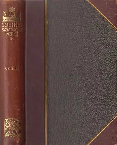 Buch: Goethes Sämtliche Werke Jubiläums-Ausgabe Band 31, Benvenuto Cellini 1