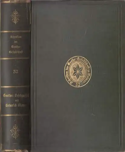 Buch: Schriften der Goethe-Gesellschaft 32, Briefwechsel mit Heinrich Meyer 1