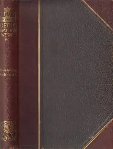 Buch: Goethes Sämtliche Werke Jubiläums-Ausgabe Band 20, Wilhelm Meister, Teil 2