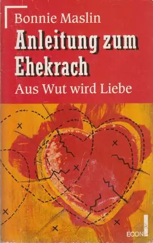 Buch: Anleitung zum Ehekrach, Maslin, Bonnie, 1995, Econ Taschenbuch Verlag