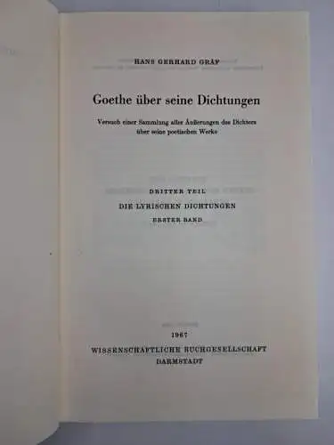 Buch: Goethe über seine Dichtungen, 3. Teil: Die lyrischen Dichtungen, 3 Bände