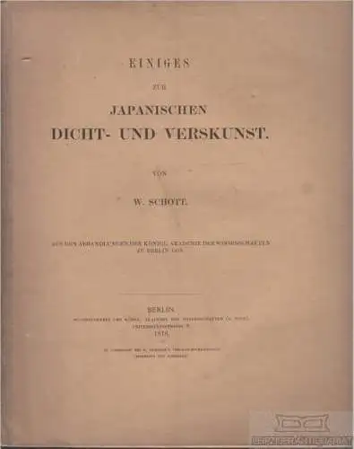 Buch: Einiges zur Japanischen Dicht- und Verskunst, Schott, W. 1878