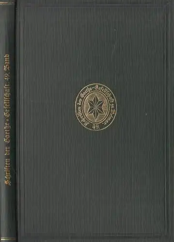 Buch: Schriften der Goethe-Gesellschaft 49, Fünfzig Jahre Goethe-Gesellschaft