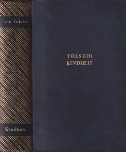 Buch: Kindheit. Knabenjahre. Jugendzeit, Tolstoi, Leo. 1928, Malik Verlag