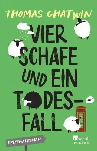 Buch: Vier Schafe und ein Todesfall, Chatwin, Thomas, 2023, Rowohlt, sehr gut