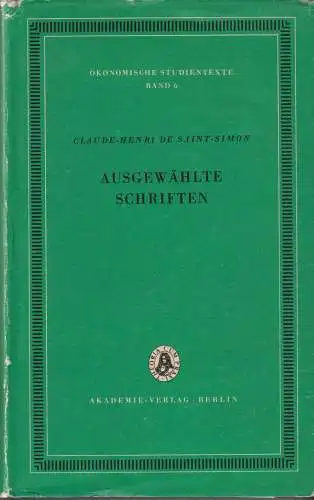 Buch: Ausgewählte Schriften, Saint-Simon, Claude-Henri de, 1977, Akademie-Verlag