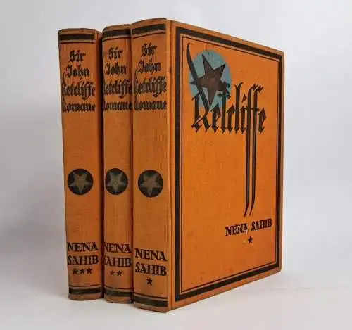 Buch: Nena Sahib. 1. bis 3. Band, Sir John Retcliffe, 1929, 3 Bände