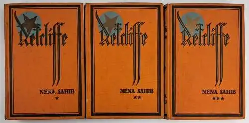 Buch: Nena Sahib. 1. bis 3. Band, Sir John Retcliffe, 1929, 3 Bände