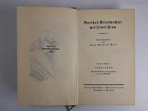 Buch: Goethes Briefwechsel mit seiner Frau, 2 Bände, Rütten & Loening, 1916