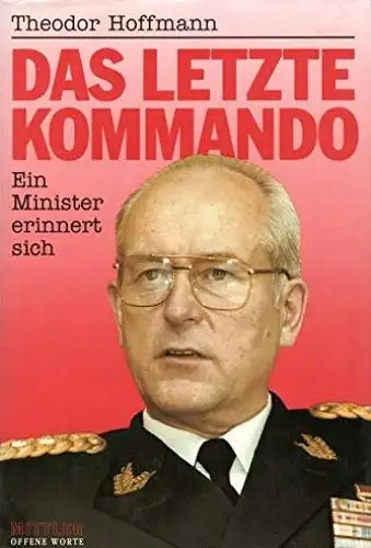 Buch: Das letzte Kommando, Hoffmann, Theodor, 1993, E. S. Mittler & Sohn