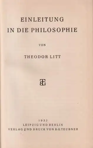 Buch: Einleitung in die Philosophie. Litt, Theodor, 1933, Verlag B. G. Teubner