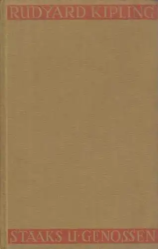 Buch: Staaks und Genossen - Pennälerstreiche, Kipling, Rudyard. 1928