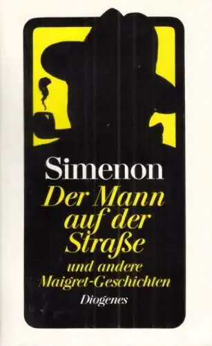 Buch: Der Mann auf der Straße und andere Maigret-Geschichten, Simenon, Georges