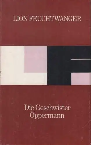 Buch: Die Geschwister Oppermann, Feuchtwanger, Lion. 1976, Buchclub 65