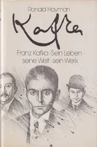Buch: Kafka, Hayman, Ronald, 1983, Scherz, Sein Leben, seine Welt, sein Werk