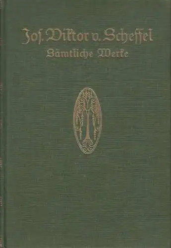 Buch: Sämtliche Werke, Scheffel, Joseph Victor von, gebraucht, gut
