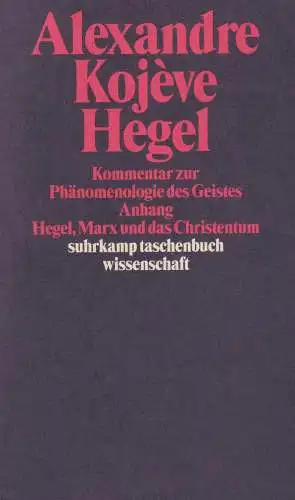 Buch: Hegel. Eine Vergegenwärtigung seines Denkens, Kojeve, Alexandre, 1996