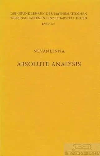 Buch: Absolute Analysis, Nevanlinna, Rolf. 1959, Springer Verlag, gebraucht, gut