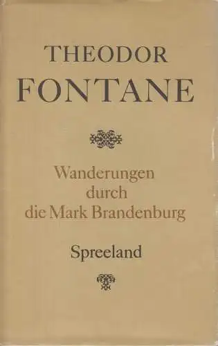 Buch: Wanderungen durch die Mark Brandenburg, Fontane, Theodor. 1982 350697