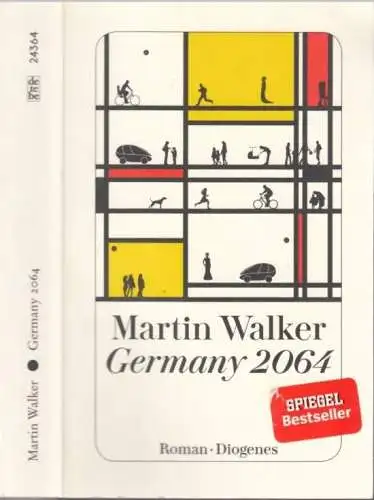 Buch: Germany 2064, Walker, Martin, 2017, Diogenes Verlag, Roman, sehr gut