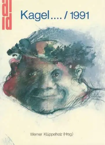 Buch: Kagel .... / 1991, Klüppelholz, Werner. DuMont Dokumente, 1991