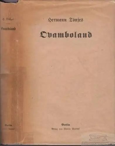 Buch: Ovamboland.  Land Leute Mission, Tönjes, Hermann. 1911, gebraucht, gut