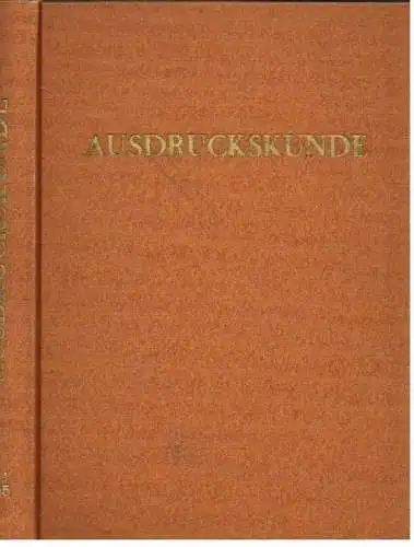 Ausdruckskunde - 1. und II. Jahrgang 1954 und 1955, Fischer. 2 in 1 Bände