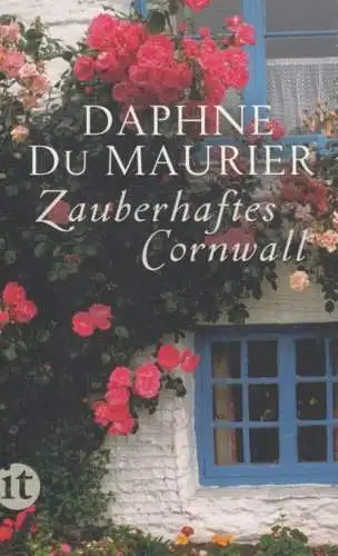 Buch: Zauberhaftes Cornwall, Maurier, Daphne du. Insel taschenbuch, it, 2014