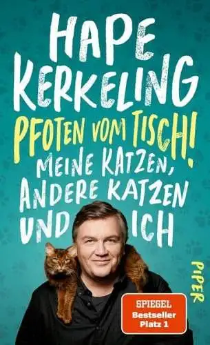 Buch: Pfoten vom Tisch!, Kerkeling, Hape, 2021, Piper, gebraucht, sehr gut