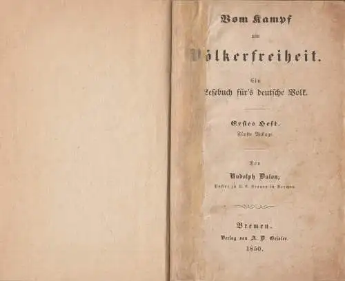 Buch: Vom Kampf um Völkerfreiheit, 1. und 2. Heft, Rudolph Dulon, 1850, Geisler