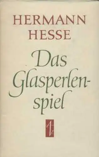 Buch: Das Glasperlenspiel, Hesse, Hermann. 1961, Aufbau-Verlag, gebraucht, gut