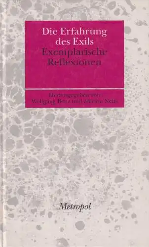 Buch: Die Erfahrung des Exils, Benz, Wolfgang, 1997, Metropol Verlag
