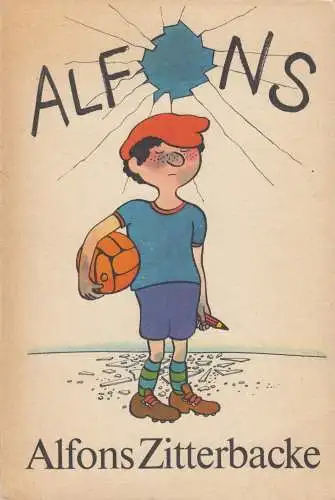 Buch: Alfons Zitterbacke. Holtz-Baumert, Gerhard, 1989, Der Kinderbuchverlag