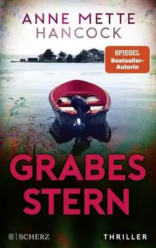Buch: Grabesstern, Hancock, Anne Mette, 2022, FISCHER Scherz, Thriller, sehr gut