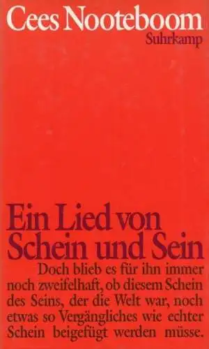 Buch: Ein Lied von Schein und Sein, Nooteboom, Cees. 1994, Suhrkamp Verlag