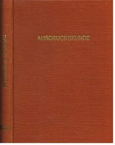 Ausdruckskunde - 3. Jahrgang 1956, Fischer, Hermann / Käser-Hofstetter, F. 1956