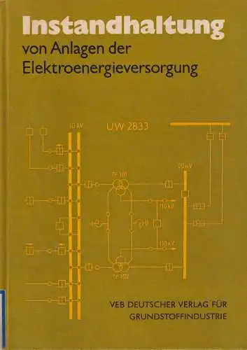 Buch: Instandhaltung von Anlagen der Elektroenergieversorgung, Spanneberg, Horst