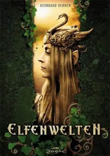 Buch: Elfenwelten, Bernhard Hennen, 2011, Zauberfeder Verlag, gebraucht sehr gut