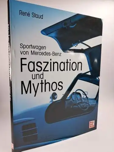 Buch: Faszination und Tradition, Sportwagen von Mercedes-Benz, Rene Staud, 2001