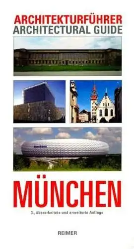Buch: Architekturführer München, Nerdinger, Winfried, 2007, Reimer, sehr gut