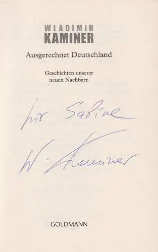 Buch: Ausgerechnet Deutschland, Kaminer, Wladimir, 2018, Goldmann, signiert