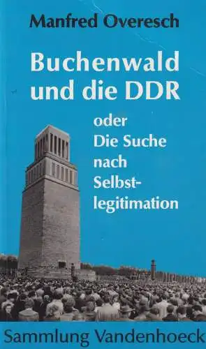 Buch: Buchenwald und die DDR, Overesch, Manfred, 1995, Vandenhoeck & Ruprecht