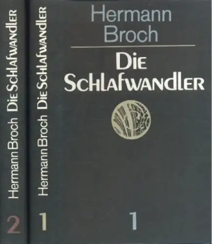 Buch: Die Schlafwandler, Broch, Hermann. 2 Bände, 1986, Verlag Volk und Welt