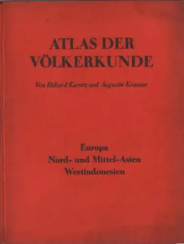 Buch: Atlas der Völkerkunde, Karutz, Richard u.a., 1925, gebraucht, gut