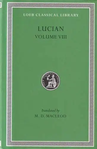 Buch: Lucian - Volume III, LCL 432, Harvard University Press, 2001